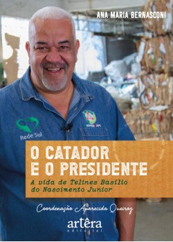 O catador e o presidente