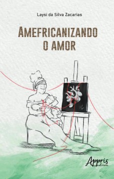 Amefricanizando o amor