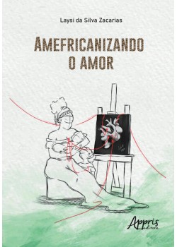 Amefricanizando o amor