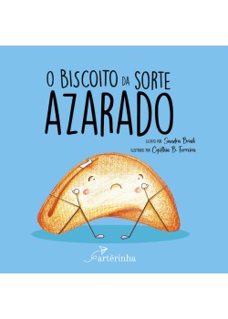 O Biscoito da Sorte Azarado