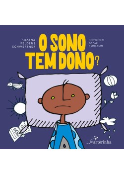 O Sono tem Dono?