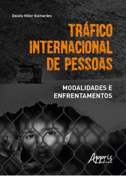 TRÁFICO INTERNACIONAL DE PESSOAS: