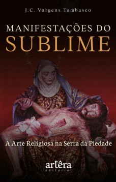 Manifestações do Sublime: