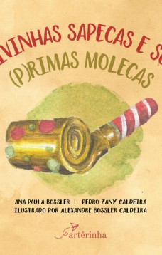 Adivinhas sapecas e suas (p)rimas molecas