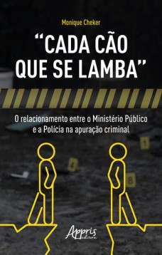 “Cada cão que se lamba”: