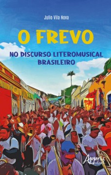 O frevo no discurso literomusical brasileiro