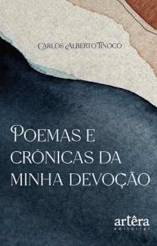 Poemas e crônicas da minha devoção