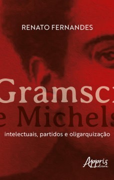 Gramsci e Michels