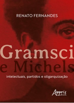 Gramsci e Michels