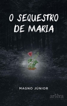 O sequestro de Maria