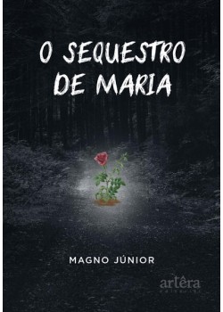 O sequestro de Maria