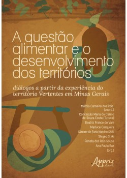 A questão alimentar e o desenvolvimento dos territórios