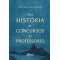 Uma História de Concursos de Professores