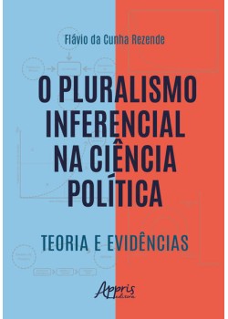 O pluralismo inferencial na ciência política