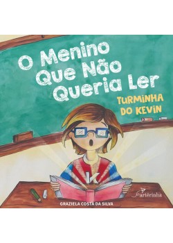 O menino que não queria ler