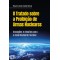 O Tratado sobre a Proibição de Armas Nucleares