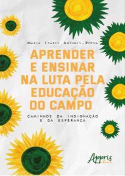 Aprender e Ensinar na Luta Pela Educação do Campo