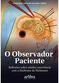 O Observador Paciente: