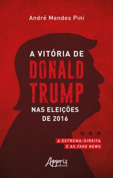 A Vitória de Donald Trump nas Eleições de 2016