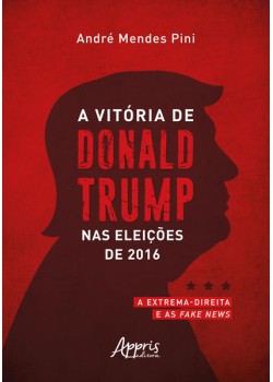 A Vitória de Donald Trump nas Eleições de 2016