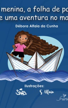 A menina, a folha de papel e uma aventura no mar