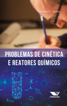 Problemas de Cinética e Reatores Químicos