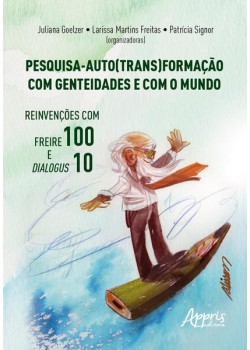 Pesquisa - Auto(Trans)Formação com Genteidades e com o Mundo