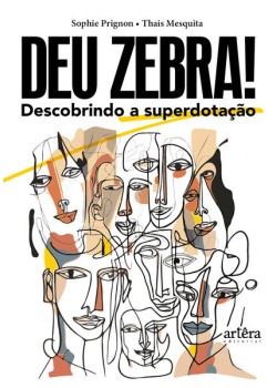 Deu zebra!