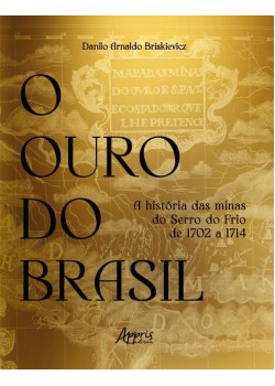 O Ouro do Brasil: