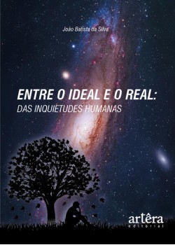 Entre o Ideal e o Real