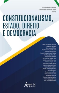 Constitucionalismo, Estado, direito e democracia