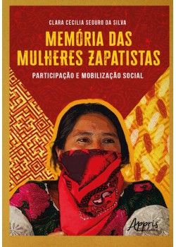 Memória das mulheres zapatistas