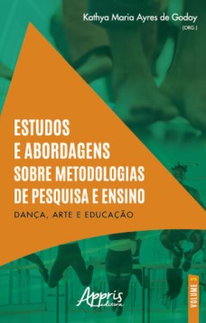 Estudos e abordagens sobre metodologias de pesquisa e ensino