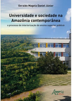 Universidade e sociedade na Amazônia contemporânea