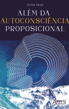 Além da autoconsciência proposicional