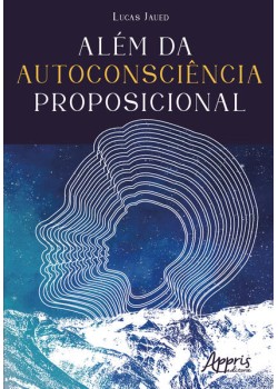 Além da autoconsciência proposicional