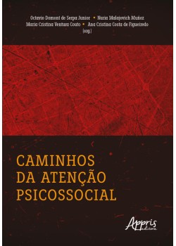 Caminhos da atenção psicossocial