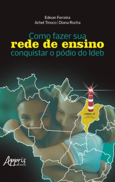 Como fazer sua rede de ensino conquistar o pódio do IDEB