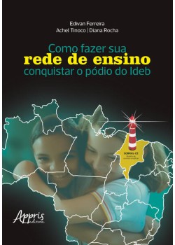 Como fazer sua rede de ensino conquistar o pódio do IDEB