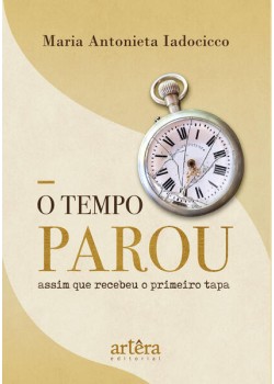 O tempo parou