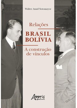 Relações Brasil Bolívia