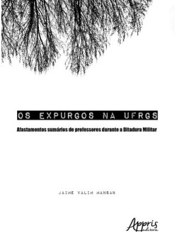 Os expurgos na UFRGS