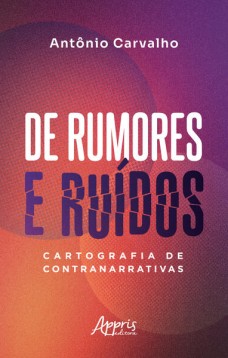 De Rumores e Ruídos: