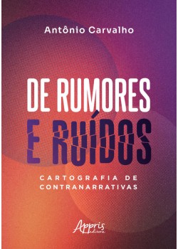 De Rumores e Ruídos: