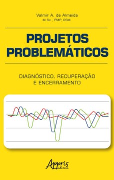 Projetos problemáticos