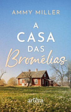 A casa das bromélias