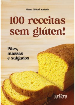 100 Receitas sem Glúten!