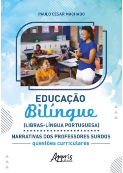 Educação bilíngue (Llbras-Língua Portuguesa)