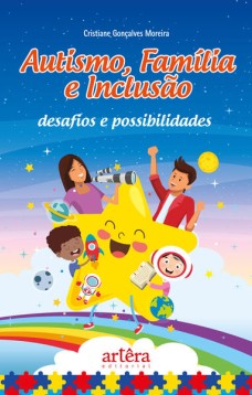 Autismo, família e inclusão