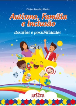 Autismo, família e inclusão